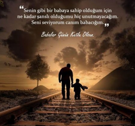 Babalar Günü Kutlu Olsun 